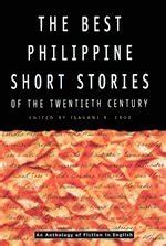 The Best Philippine Short Stories of the Twentieth Century.